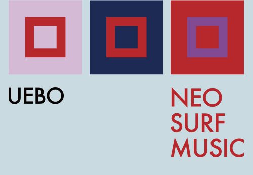 UEBO One Man Live “NEO SURF MUSIC”開催決定！