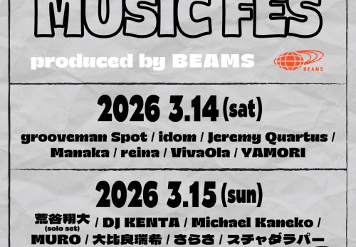 BEAMSプロデュース「HARAJUKU MUSIC FES」の制作・ブッキング協力をいたしました。